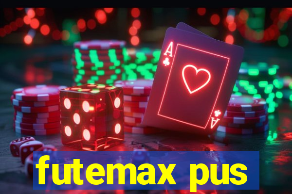 futemax pus